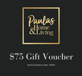 $75 Gift Voucher - Paulas Home & Living