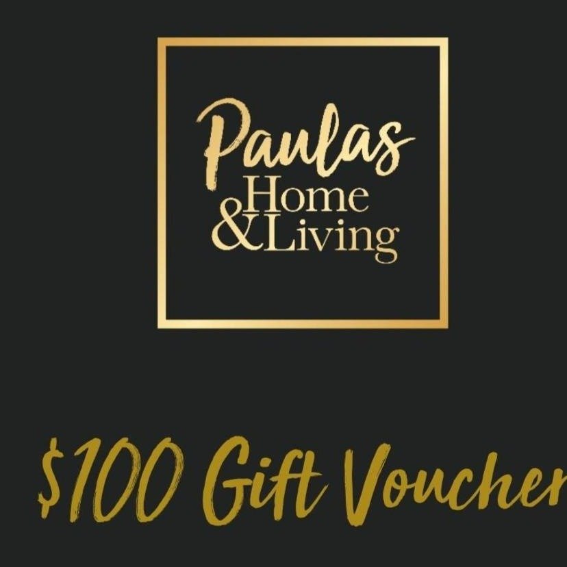 $100 Gift Voucher - Paulas Home & Living